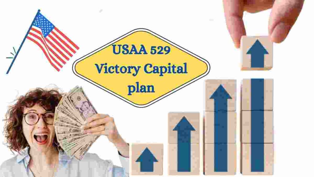 USAA 529 Victory Capital plan