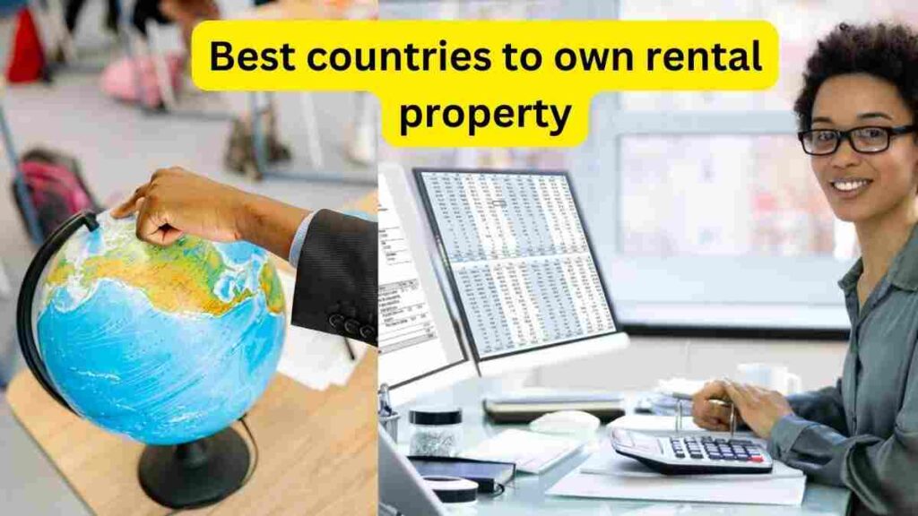 Best countries to own rental property