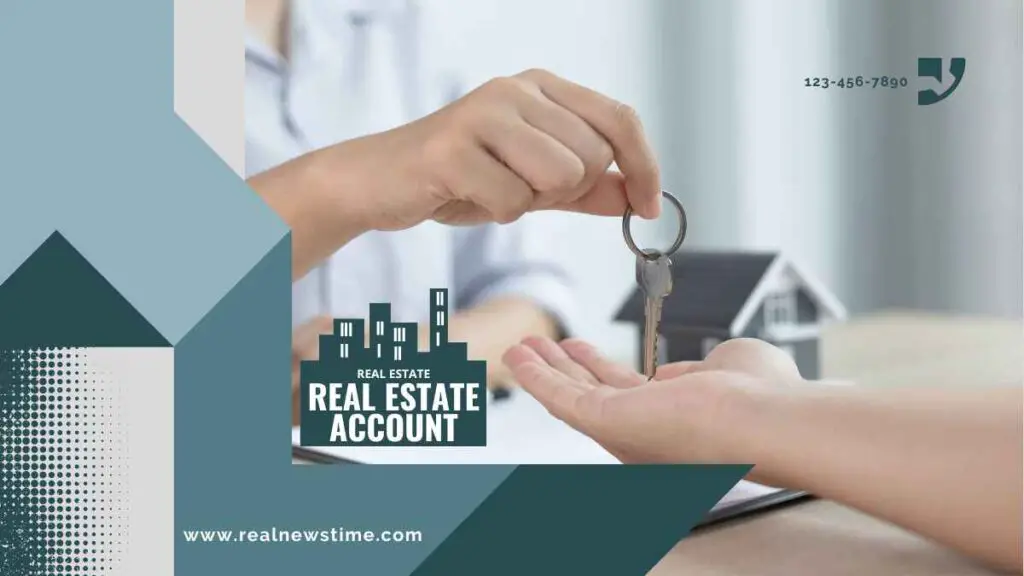 Real Estate Account