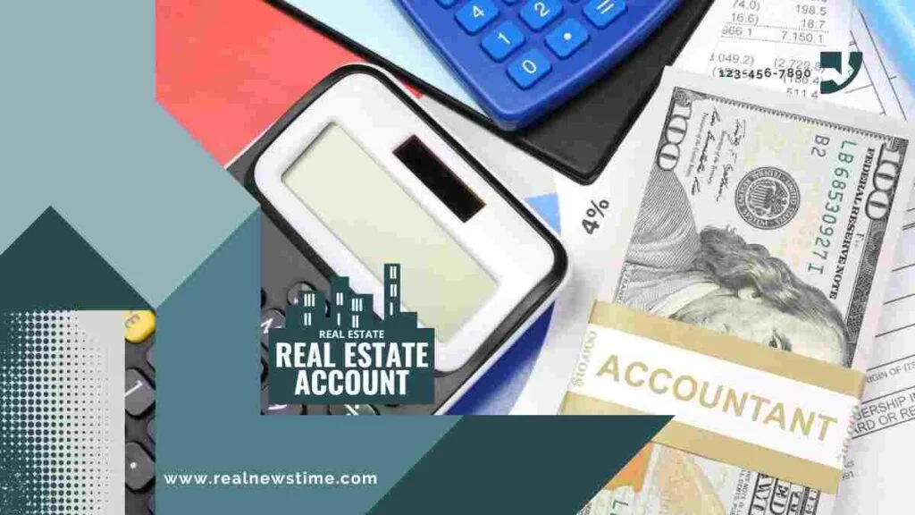 Real Estate Account